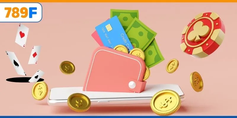 Nạp Tiền 789F – Giao Dịch Nhanh Chóng Và An Toàn Tuyệt Đối 3 Vài điều cơ bản cần chú ý khi thực hiện